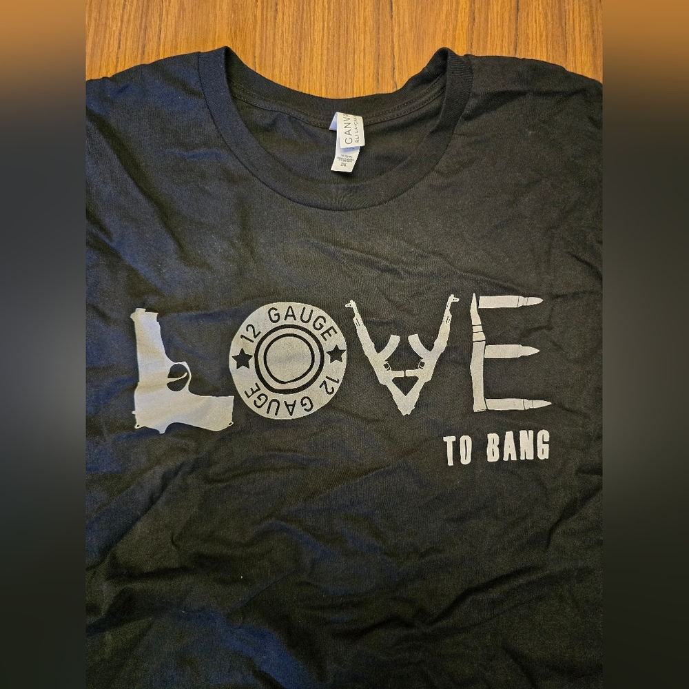 2nd Amendment Tshirt "Love To Bang"